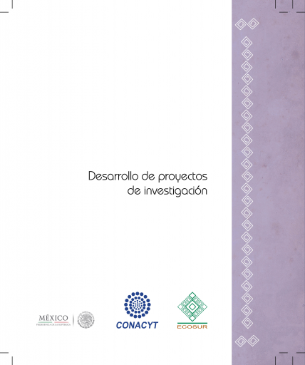 Desarrollo de proyectos de investigación ECOSUR 2015